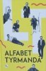 ALFABET TYRMANDA - Leopold Tyrmand